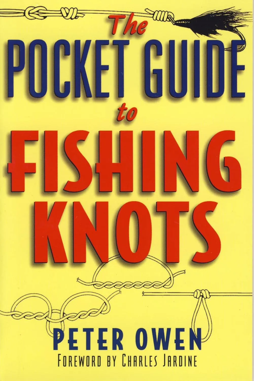 The Pocket Guide to Fishing Knots Paperback  September 18, 1998